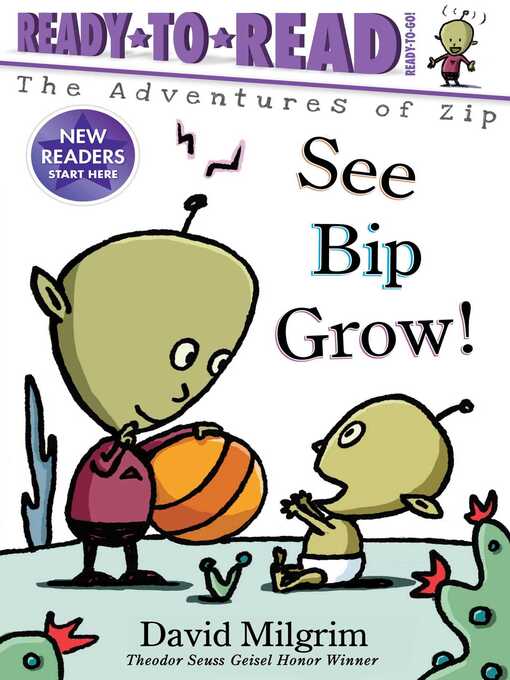 Title details for See Bip Grow! by David Milgrim - Available